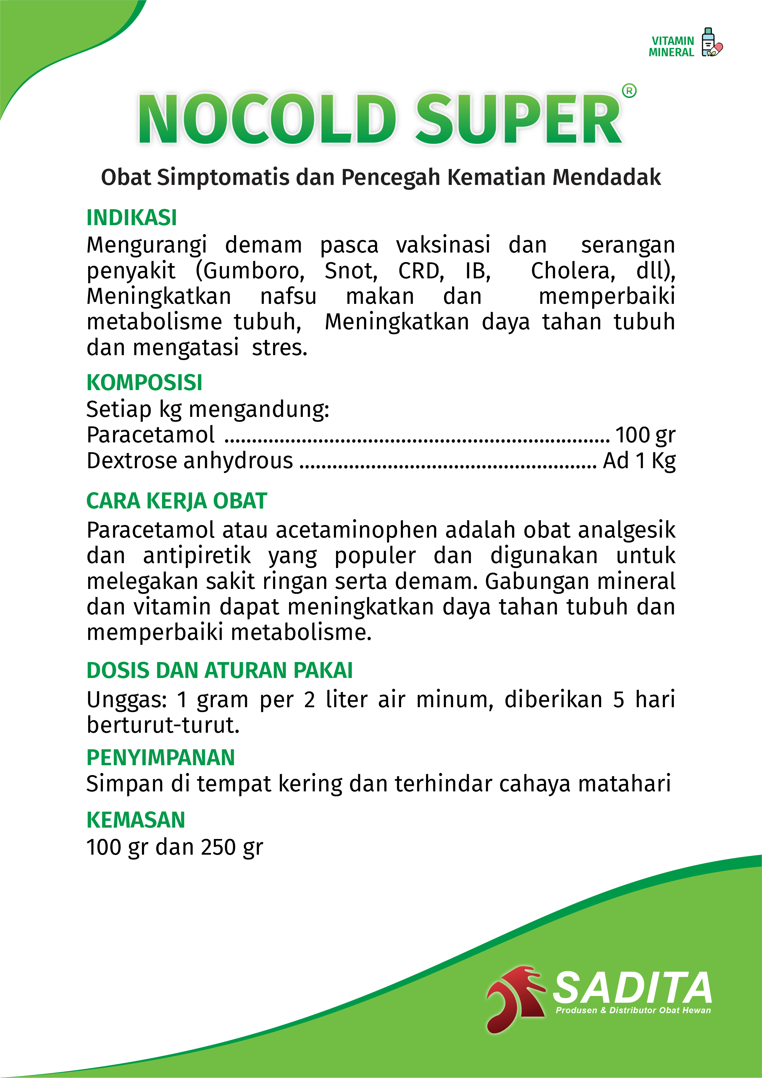 NOCOLD SUPER®
Obat Simptomatis dan Pencegah Kematian Mendadak